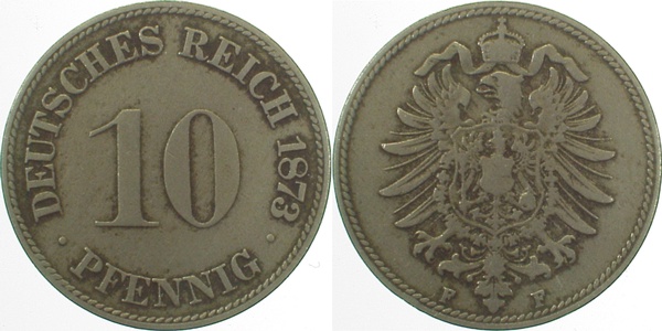 10 Pfennig 1873 F s/ss J004
