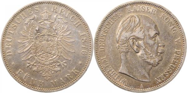 5 Mark Wilhelm I Preussen 1876 A fast vorzüglich J097