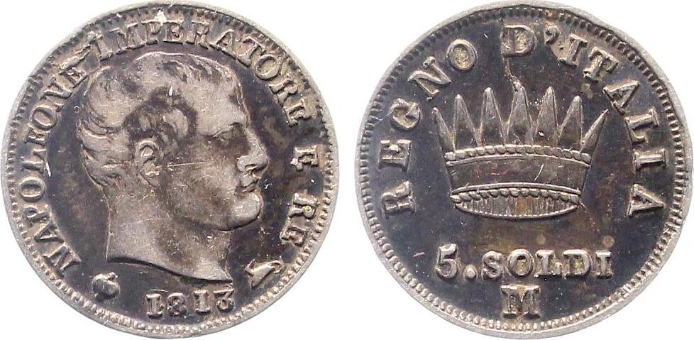 5 Soldi 1813 M, Italien Napoleone min.Rf., schöne Patina